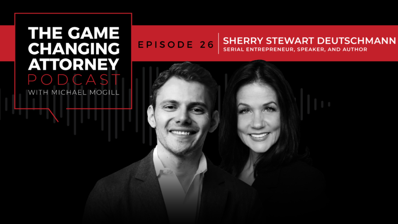 EPISODE 26 — Sherry Stewart Deutschmann — Maximizing Profits by Investing In Your People