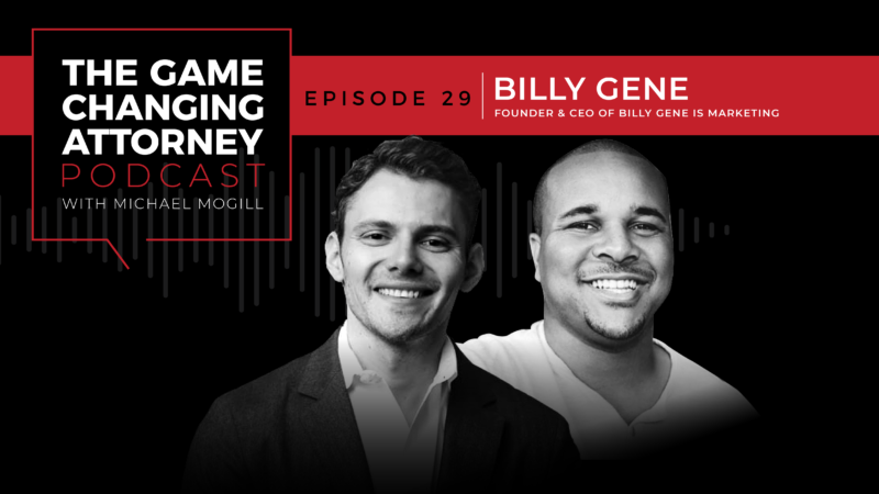 EPISODE 29 — Billy Gene Shaw — Entertain, Educate, Execute: How to Dominate on Social Media