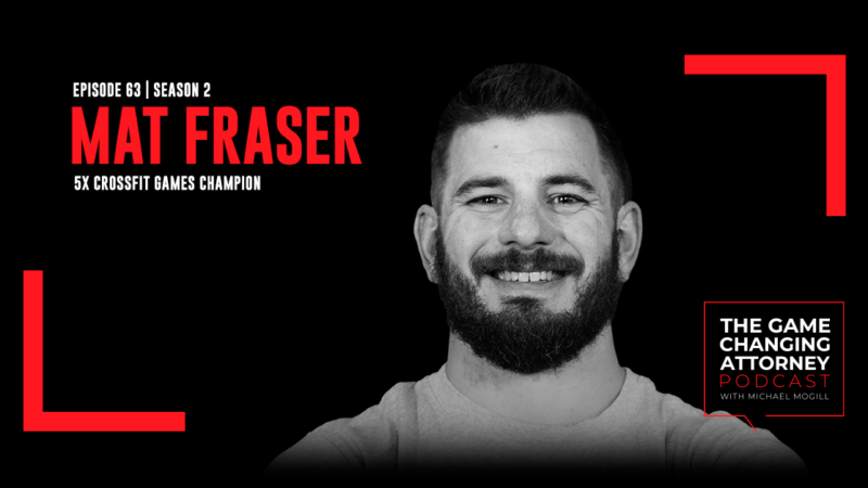 EPISODE 63 — Mat Fraser — The Fittest Man on Earth