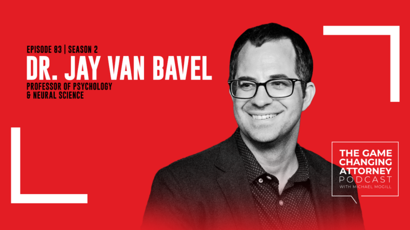 Episode 83 — Dr. Jay Van Bavel — The Power of Us: Harnessing Shared Identities