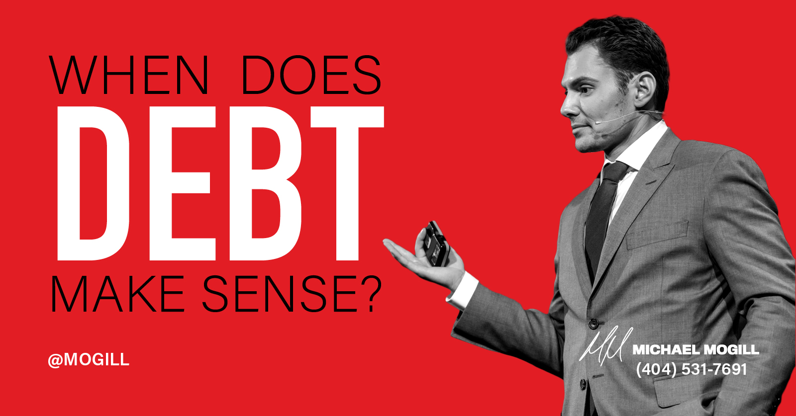 When Does Debt Make Sense?