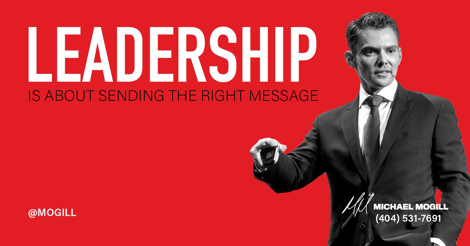 Leadership is About Sending the Right Message