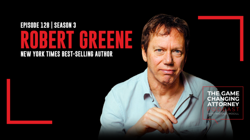 Episode 128 — Robert Greene — The Laws of Power and Human Nature