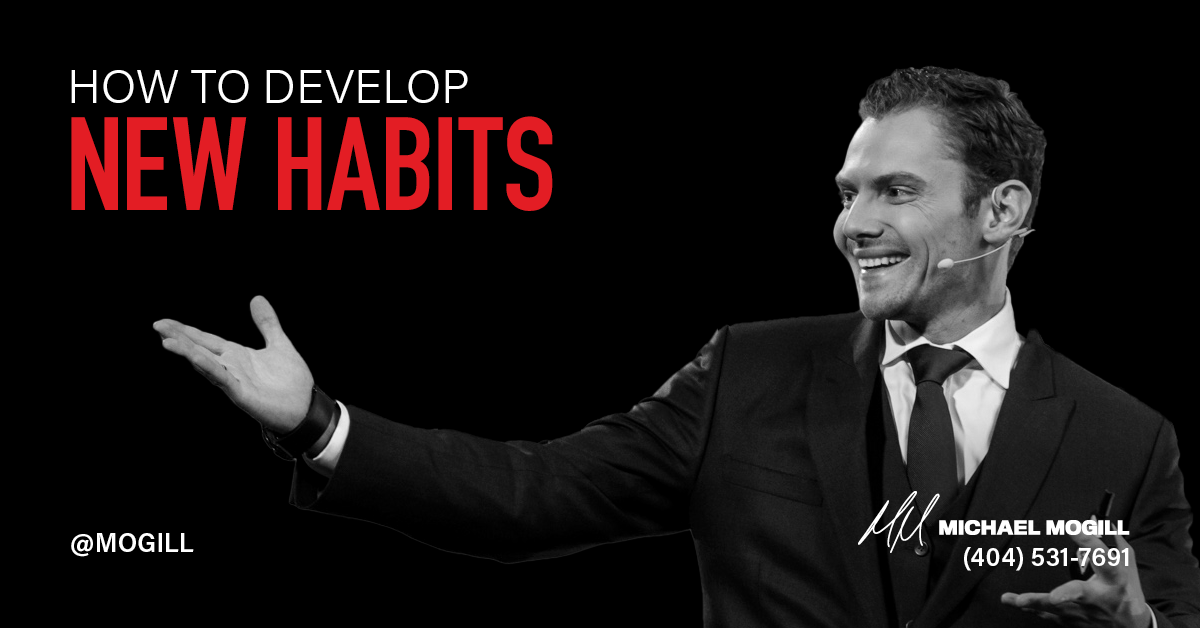 How to Develop New Habits