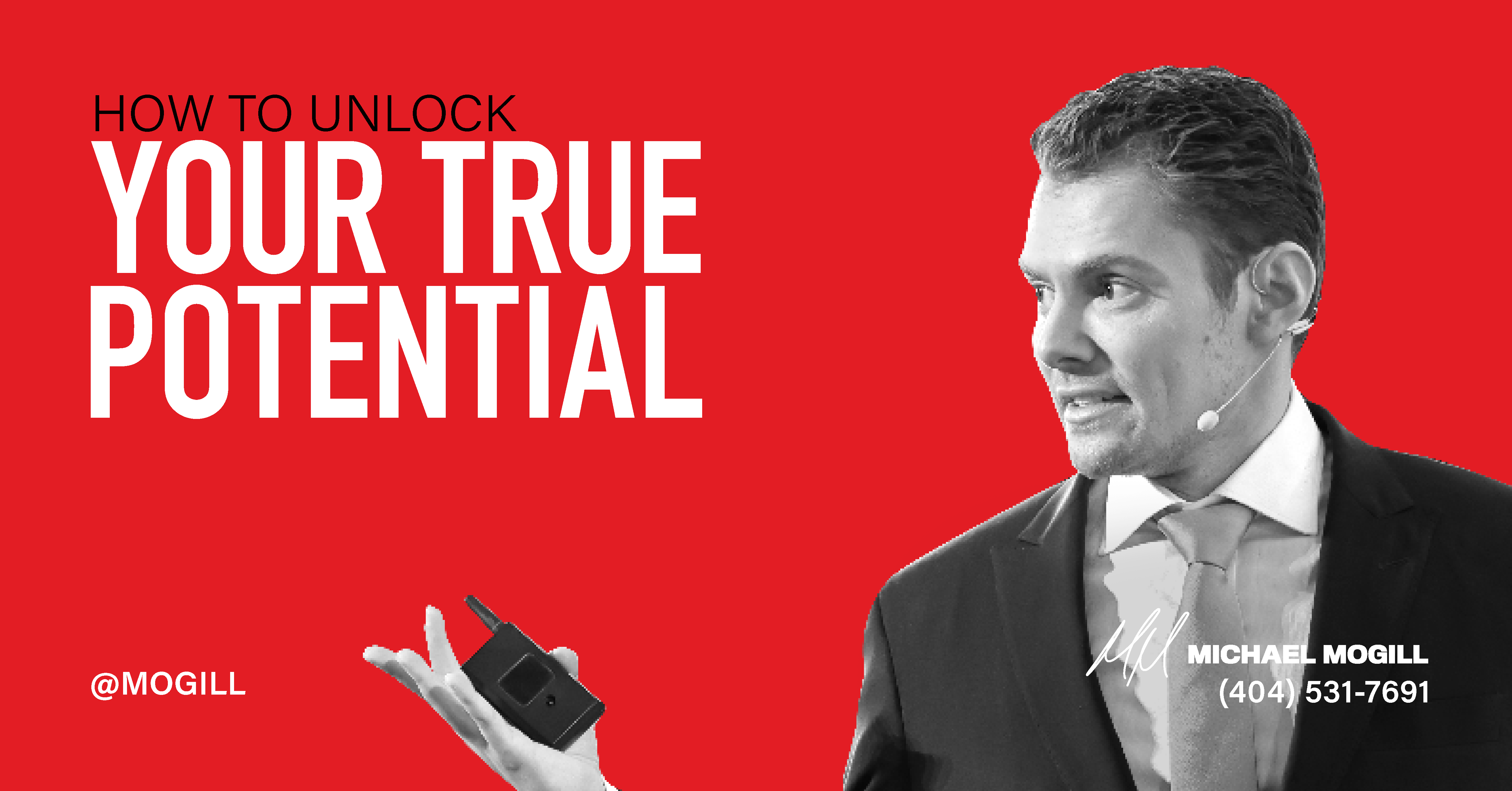 How to Unlock Your True Potential - Michael Mogill 