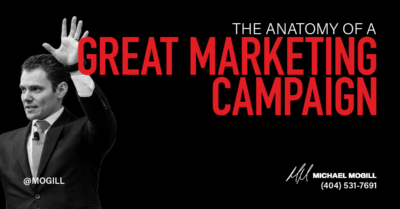 The Anatomy of a Great Marketing Campaign