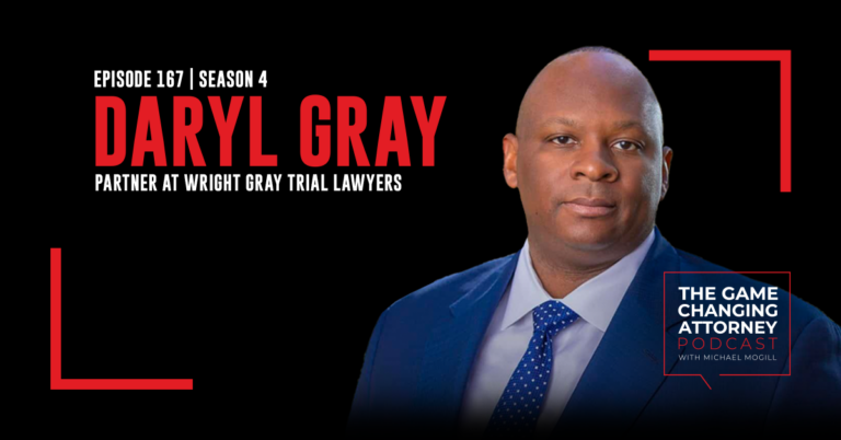 Episode 167 — Daryl Gray — The Power of Authentic Advocacy: Transforming Lives and Uniting Communities