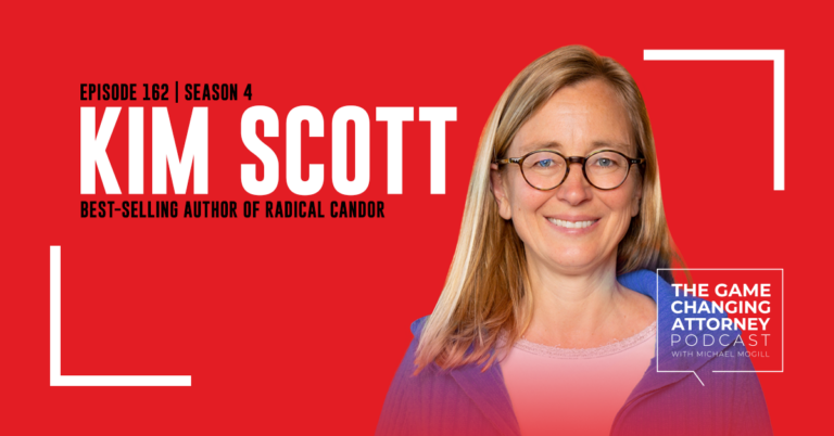 Episode 162 — Kim Scott — Radical Candor: How to Be a Kickass Boss