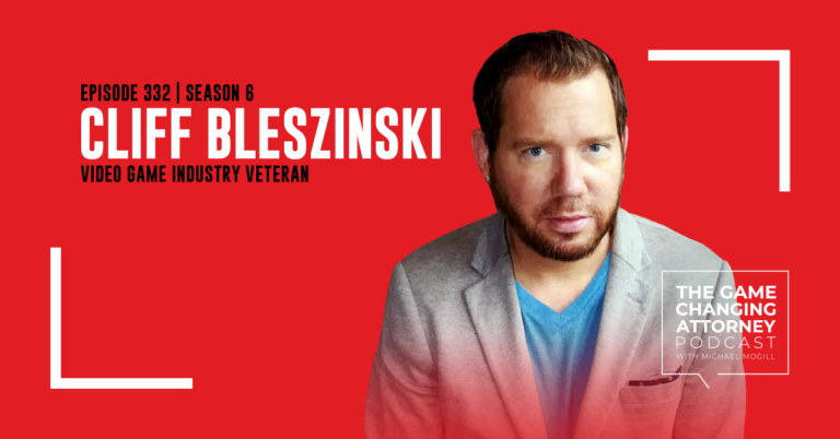 Episode 332 — Cliff Bleszinski — What the Legal Industry Can Learn From the Gaming Industry