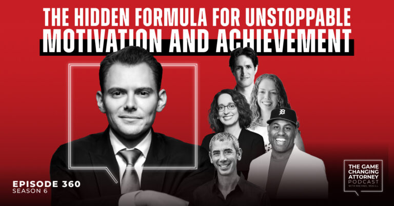 Episode 360 — The Hidden Formula for Unstoppable Motivation and Achievement