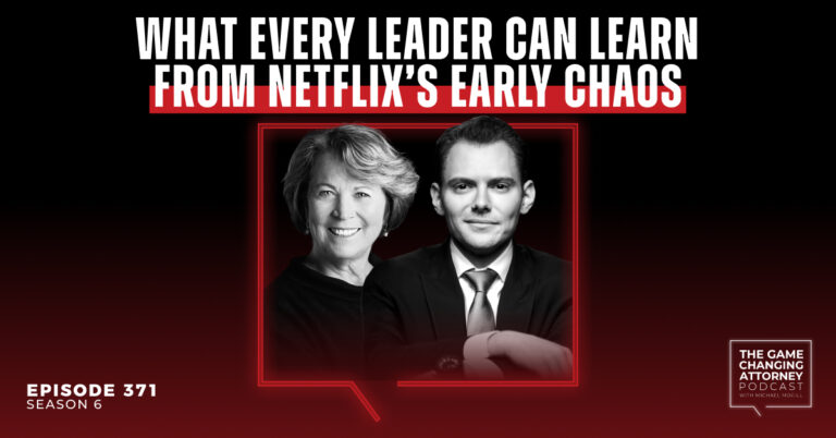 Episode 371 — What Every Leader Can Learn From Netflix’s Early Chaos with Patty McCord