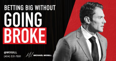 Betting Big Without Going Broke