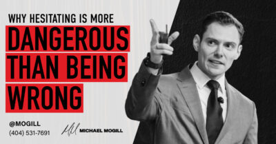 Why Hesitating Is More Dangerous Than Being Wrong