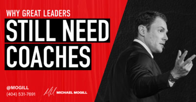 Why Great Leaders Still Need Coaches