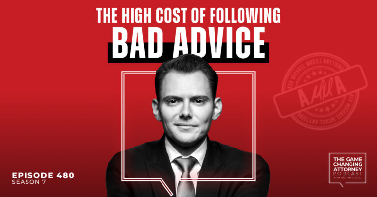 Episode 480 — The Cost of Following Wrong Advice