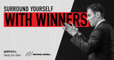 Surround Yourself With Winners