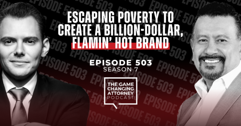 Episode 503 — Escaping Poverty to Create a Billion-Dollar, Flamin’ Hot Brand with Richard Montañez